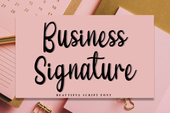 Business Signature: The Font That Elevates Your Brand