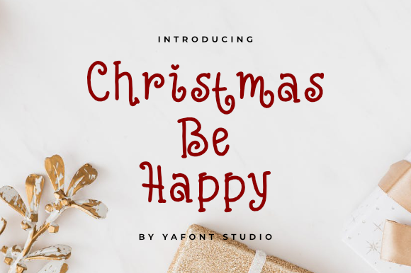 Christmas Be Happy Font Review