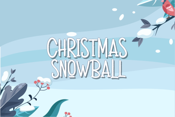 Christmas Snowball: A Font That Elevates Your Brand