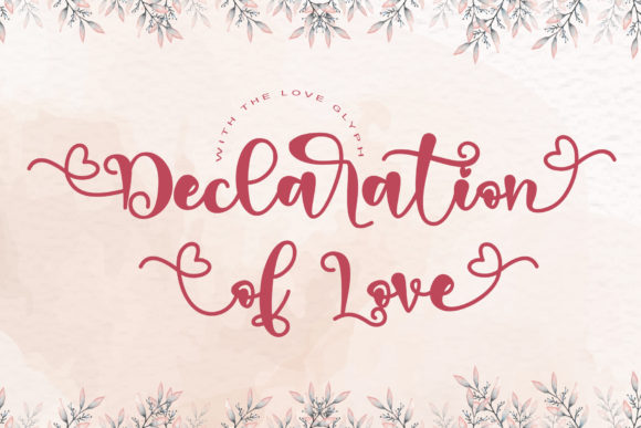 Declaration of Love: A Script Font for Heartfelt Branding
