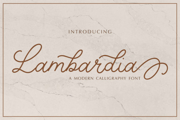 Lambardia: A Script Font for Campaign Creativity