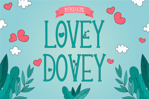 Lovey Dovey: A Serif Font for Handmade Crafters and Product Creators