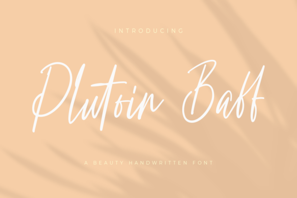Plutoin Baff: A Script Font for Modern Campaigns