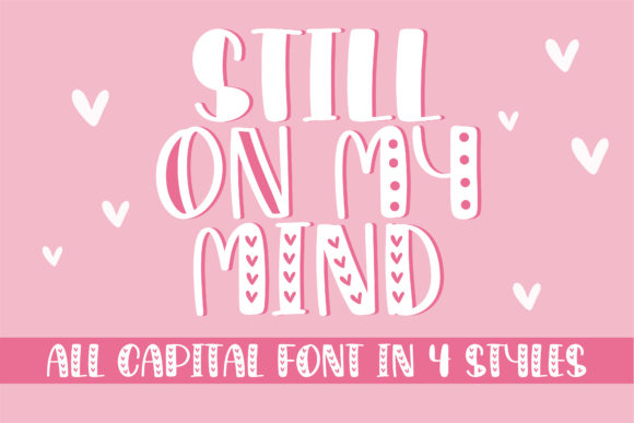 Still on My Mind: A Script Handwritten Font for Creative Branding