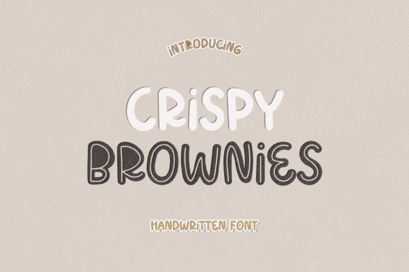 The Crispy Brownies: A Playful Script Font for Branding Projects
